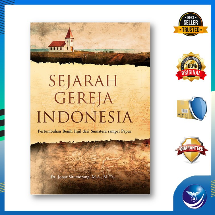buku rohani Sejarah Gereja Indonesia, Pertumbuhan Benih Injil dari Sumatra sampai Papua