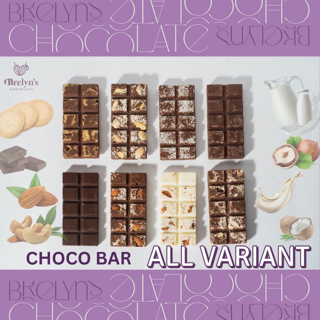 

Brelyn's Chocolate : Choco Bar All Variant: milk/dark/hazelnut/coconut/cashew/hazelnut/marie/white)