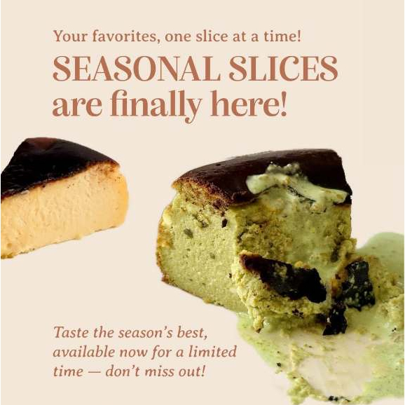 

SLICE CAKE cheesecake / lava cheese tart / cheesetart / basque burnt cheesecake