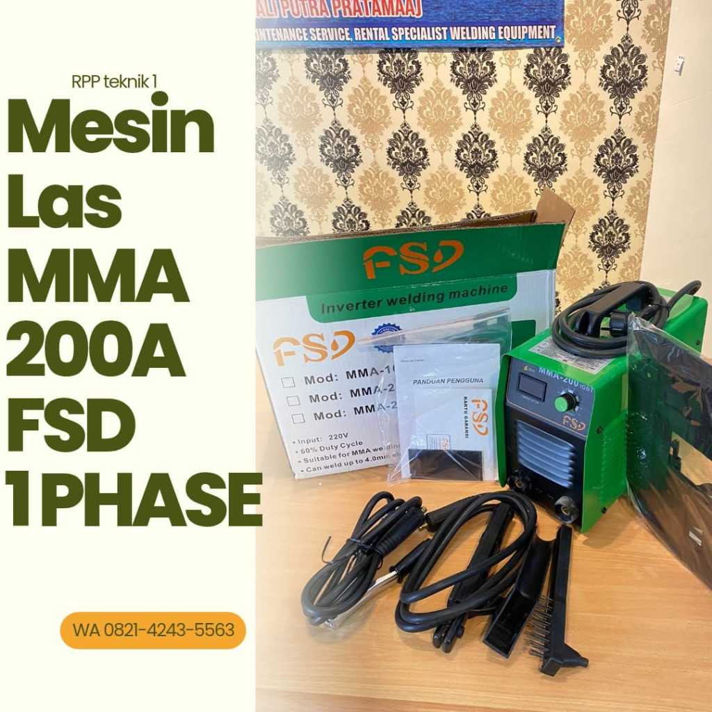 MESIN LAS MMA 200A FSD MESIN LAS LISTRIK SMAW STIK 1 PHASE FSD TRAFO LAS INVERTER