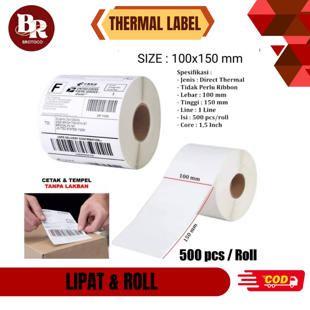 

[BROTOCO] Kertas Label Thermal 100x150 mm isi 500 Pcs - Label Barcode Roll A6