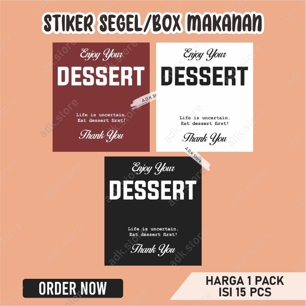 

[1 PACK] STIKER SEGEL/BOX MAKANAN ENJOY YOUR DESSERT