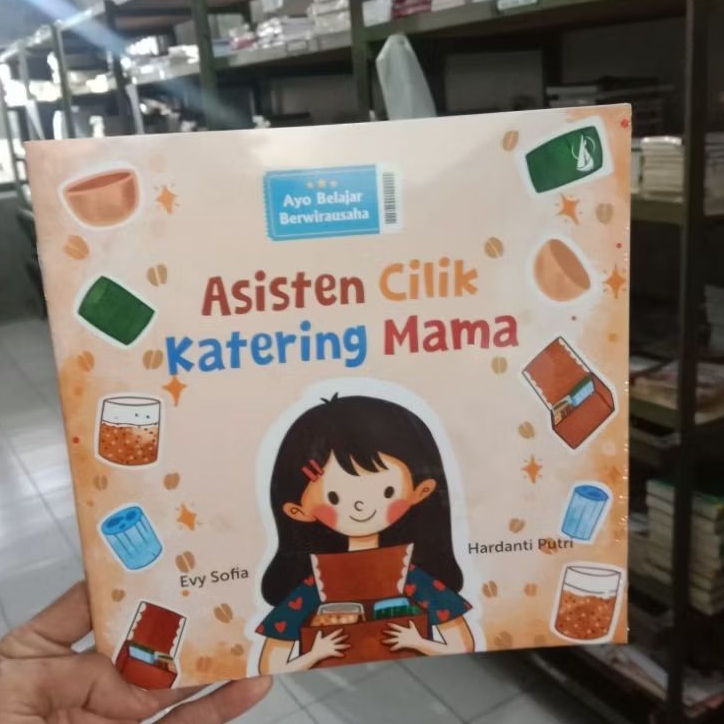 BUKU CERITA ANAK ASISTEN CILIK KATERING MAMA