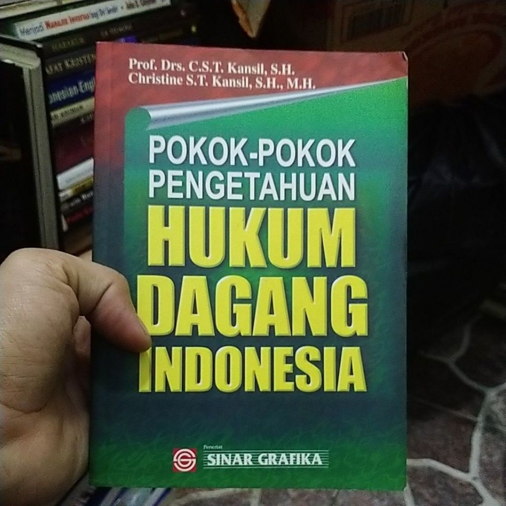 buku pokok-pokok pengetahuan hukum dagang Indonesia by Kansil original