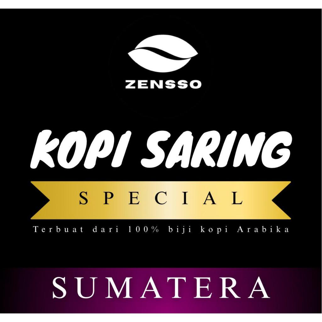 

KOPI SARING ZENSSO SPECIAL SUMATERA