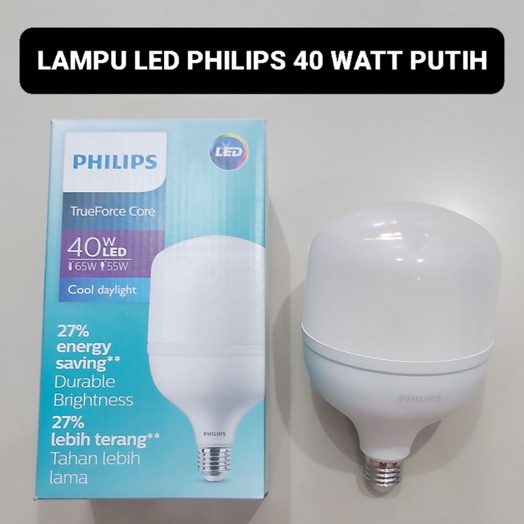 PHILIPS Lampu LED 40 Watt Putih E27 True Force Core