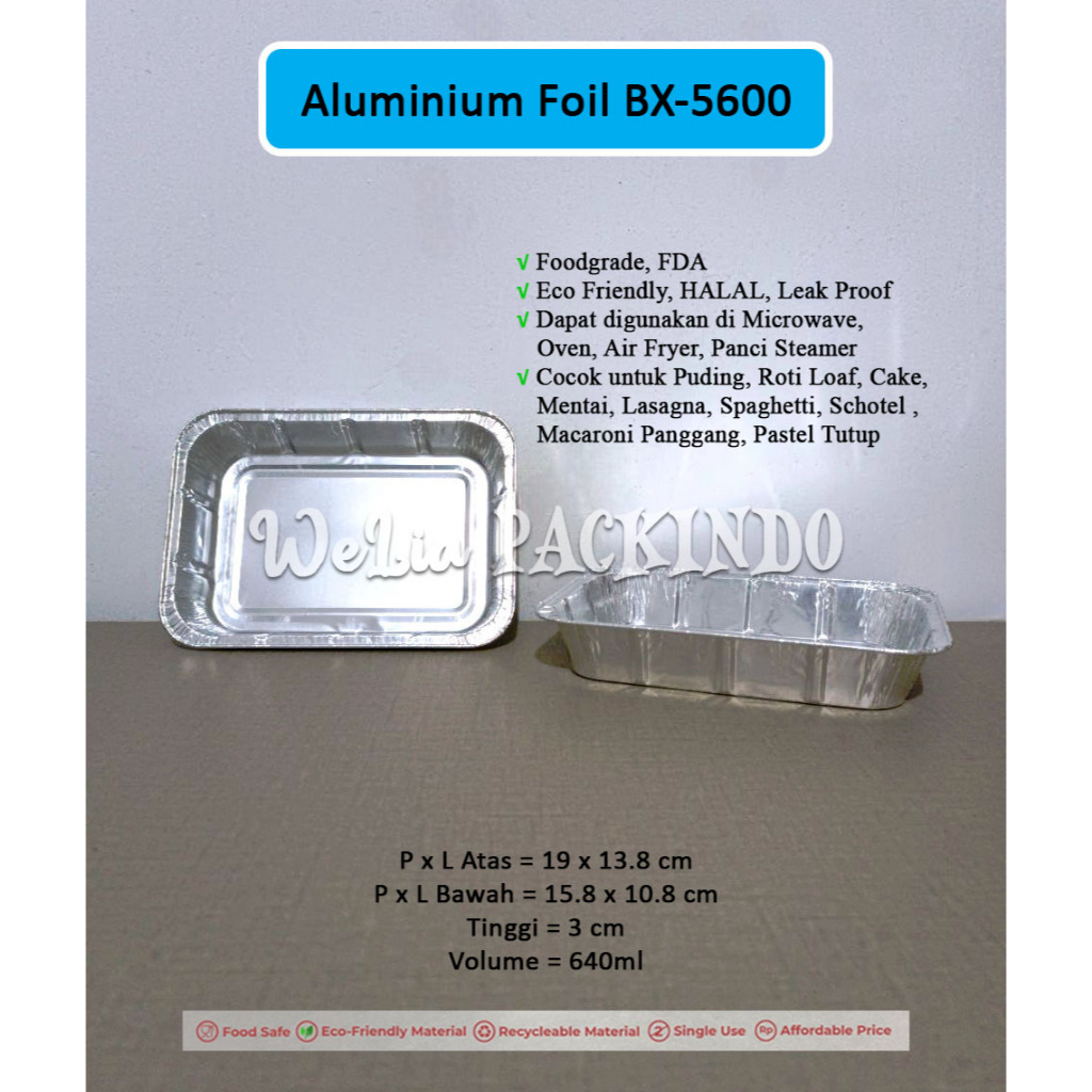 [1 PCS] Aluminium Foil Tray BX-5600 untuk Puding, Roti Loaf, Cake, Mentai, Lasagna, Spaghetti, Schot