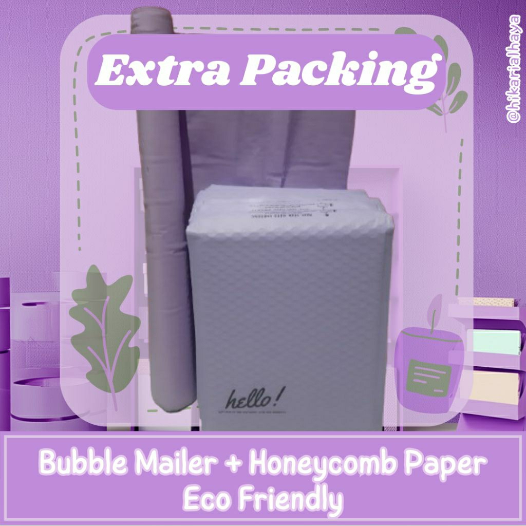 

Extra Packing Bubble Mailer + Honeycomb Paper Eco Friendly