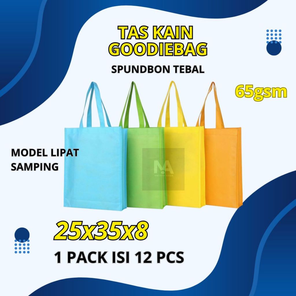 

1 Lusinan Isi 12 (Pcs) Tas Kain GoodieBag Spundbond Ukuran 25x35x8 Tebal 65gsm Model Lipat Samping