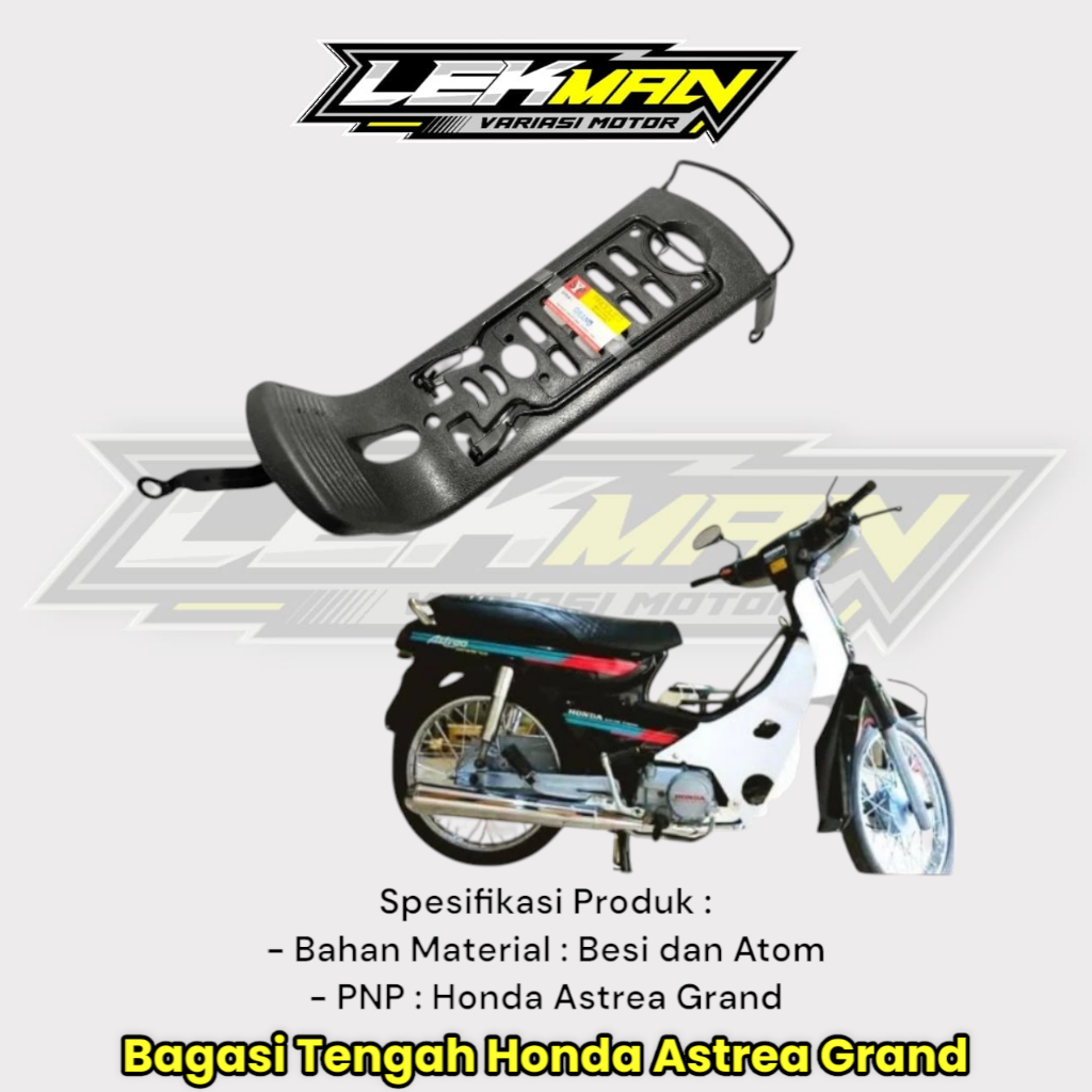 Keranjang Tengah Grand Astrea Bagasi Tengah Grand Astrea