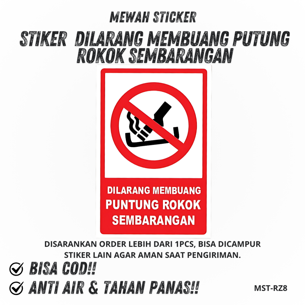 

STIKER DILARANG MEMBUANG PUNTUNG ROKOK SEMBARANGAN