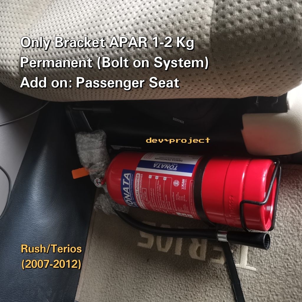 Bracket / Dudukan APAR di Kaki Jok Mobil Toyota Rush / Daihatsu Terios (2007-2012) Gen 1