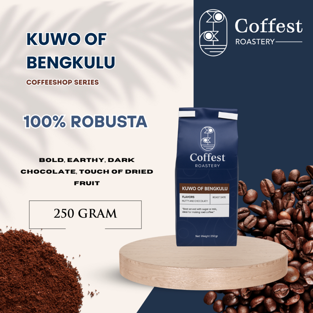 

Coffest Roastery - Kuwo of Bengkulu 250 gram - Roast Beans Biji Bubuk Kopi 100% Robusta Grade 1