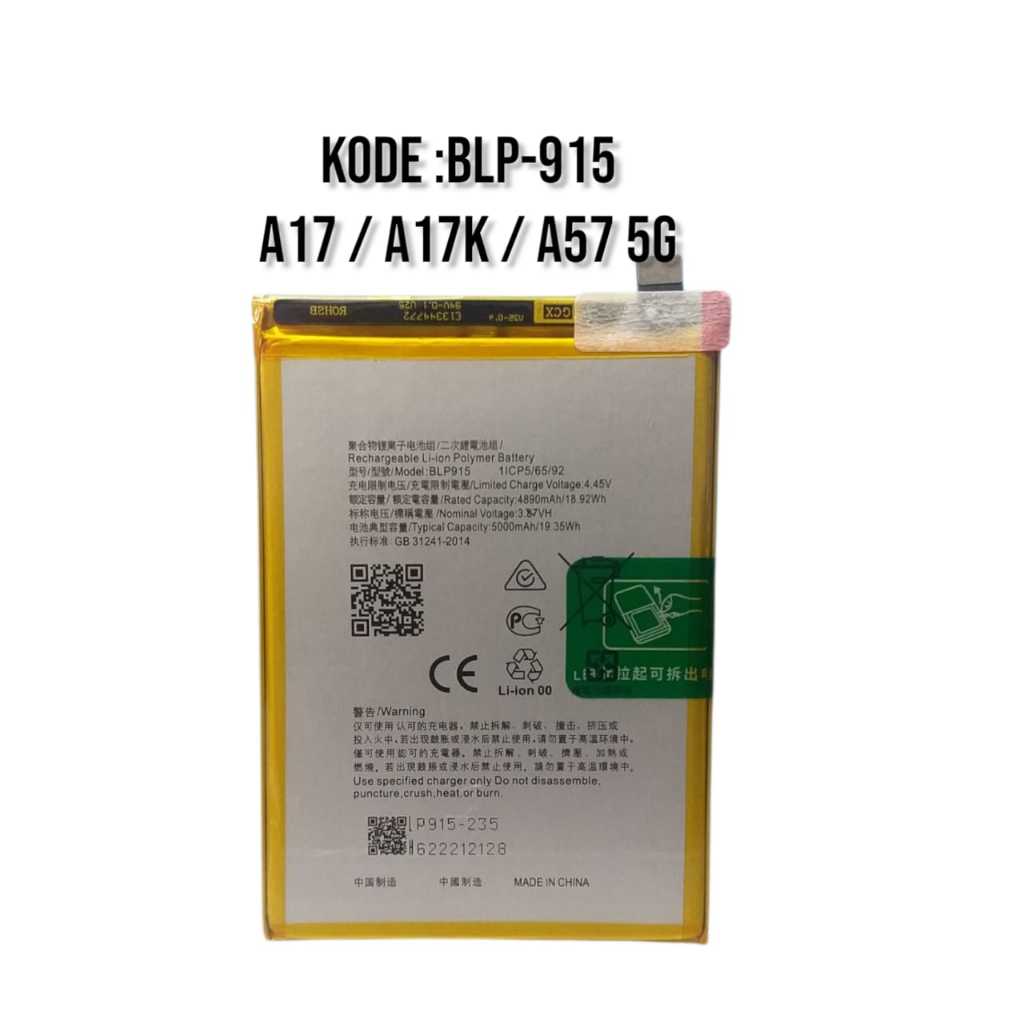 Baterai batrei BLP-915 BLP 915 A17 A17k A57 5g baterai battery Original blp 915