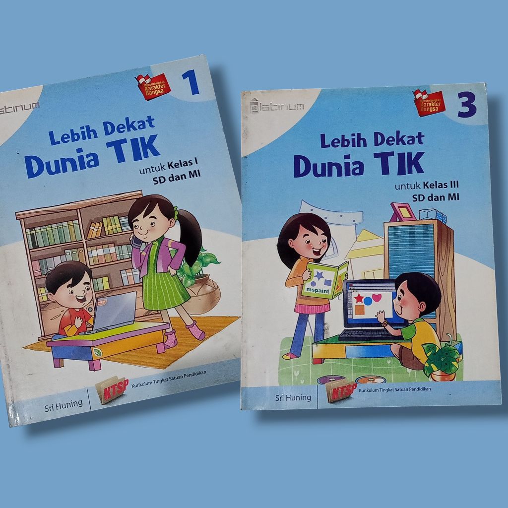 Lebih Dekat Dunia TIK untuk kelas 1 & 3 SD dan MI. BUKU 100% ORIGINAL