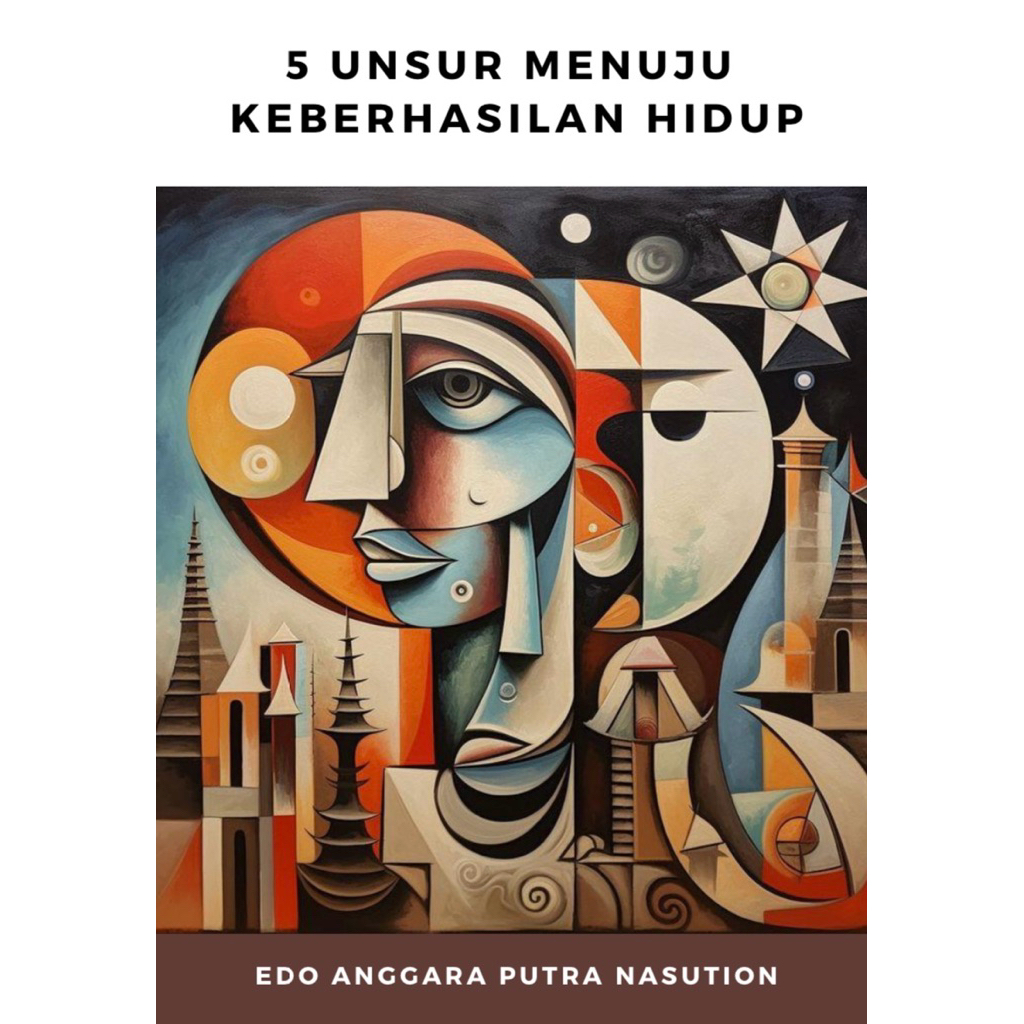 5 Unsur Menuju Keberhasilan Hidup