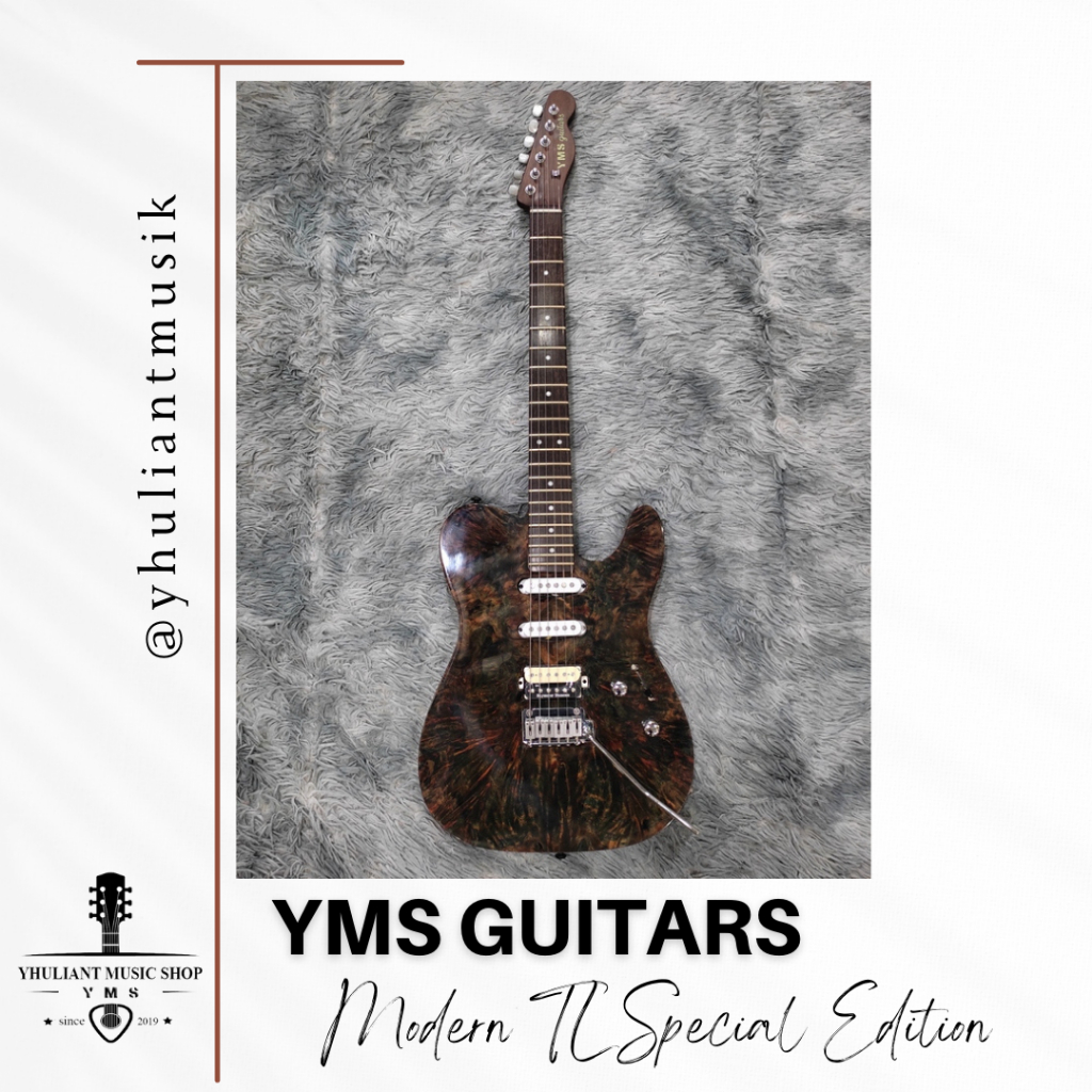 YMS Guitar Modern TL Drop Top Special Edition Electric Guitar Original Made in Indonesia
