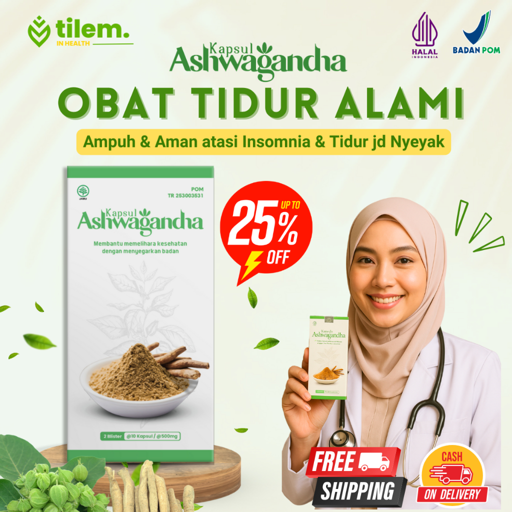 TILEM™ Ashwagandha Obat Tidur Alami Ampuh Atasi Susah Tidur Insomnia Jadi Lelap Nyenyak BPOM