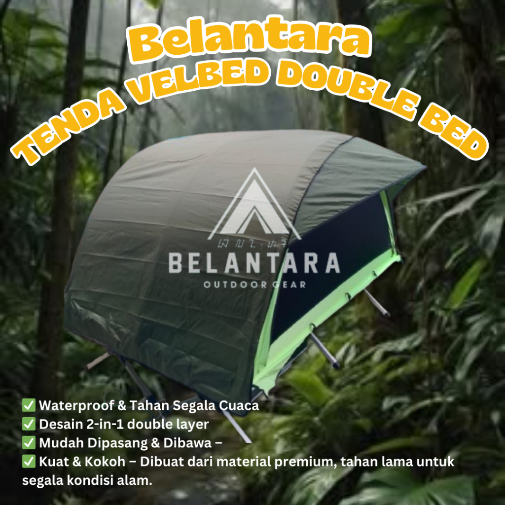 TENDA VELBED BELANTARA DOUBLE BED VERSI TENDANYA SAJ A TANPA RANJANG VELBED