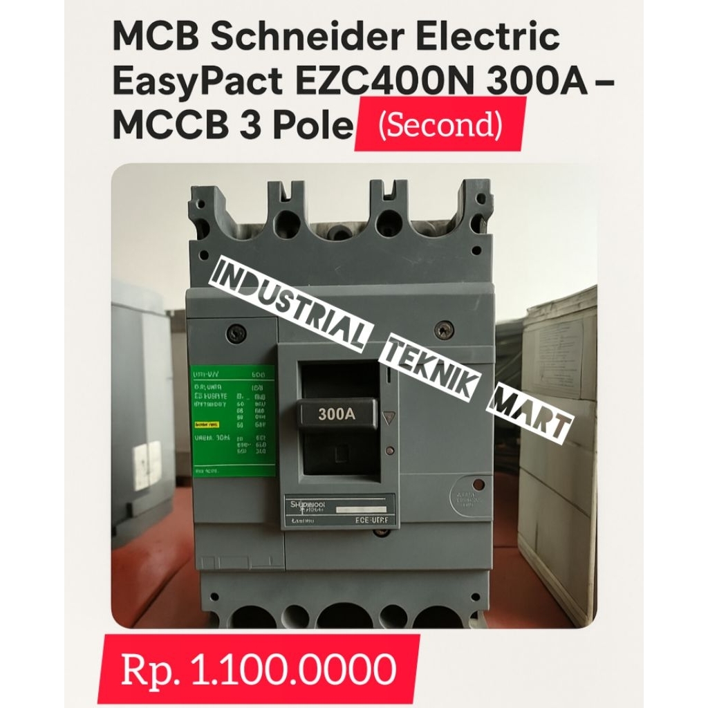 MCB Schneider Electric EasyPact EZC400N 300A 3 Pole – MCCB 3 Phase SECOND