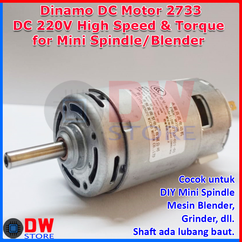 Dinamo DC Motor 2733 DC 220V-240V High Rpm Speed High Torque DIY Mini Coffee Grinder Blender Kopi Ha