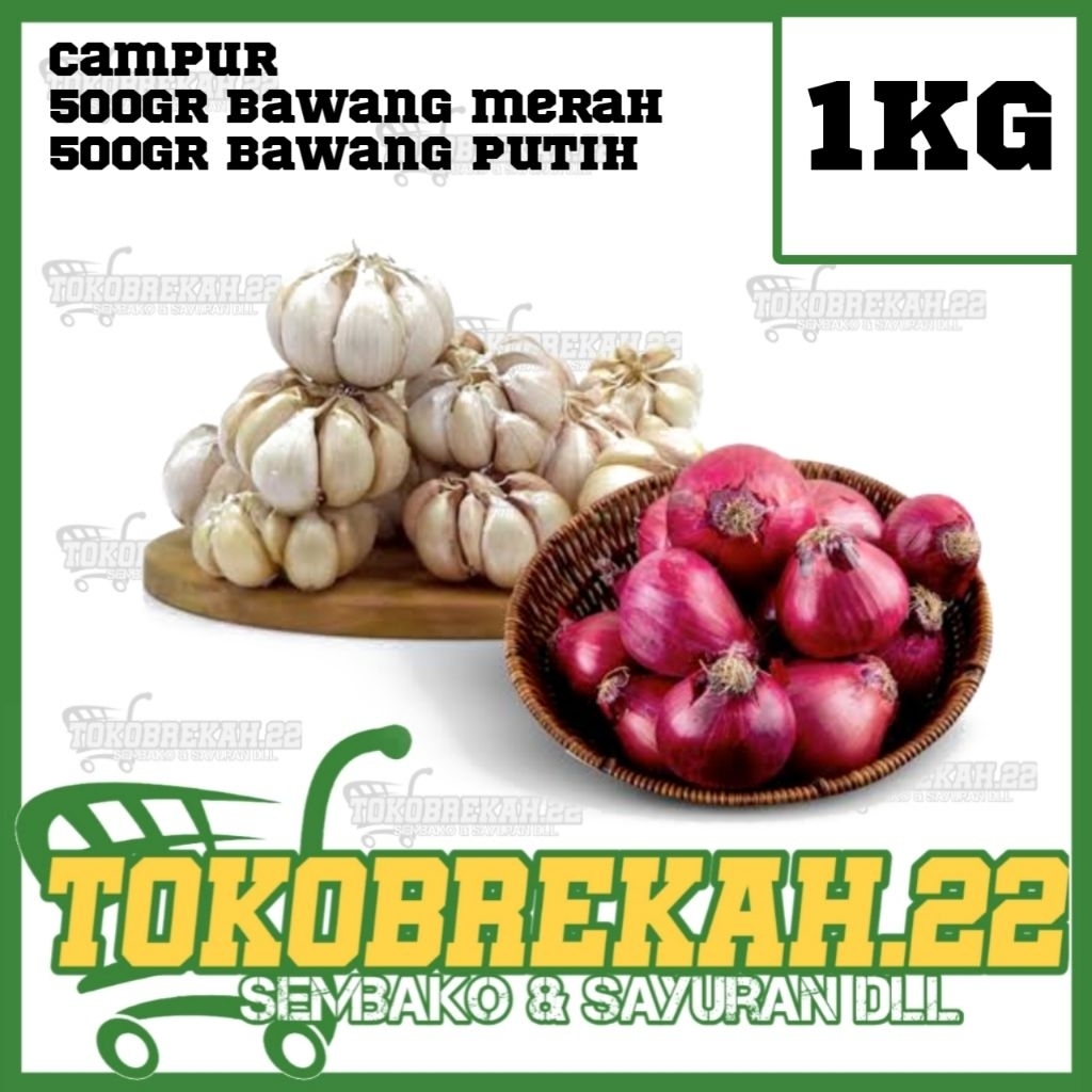 

BAWANG MERAH 500gr/BAWANG PUTIH 500gr =1KG CAMPUR/250grm/500grm