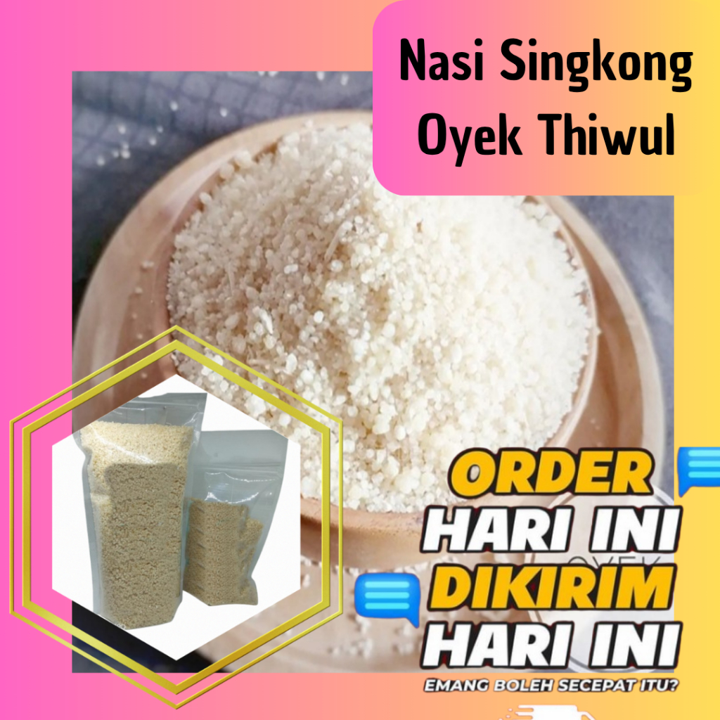 

OYEK NASI SINGKONG PUTU MARKET BERAS THIWUL INSTAN ASLI KEBUMEN WONOSOBO GRATIS ONGKIR KERING ENAK
