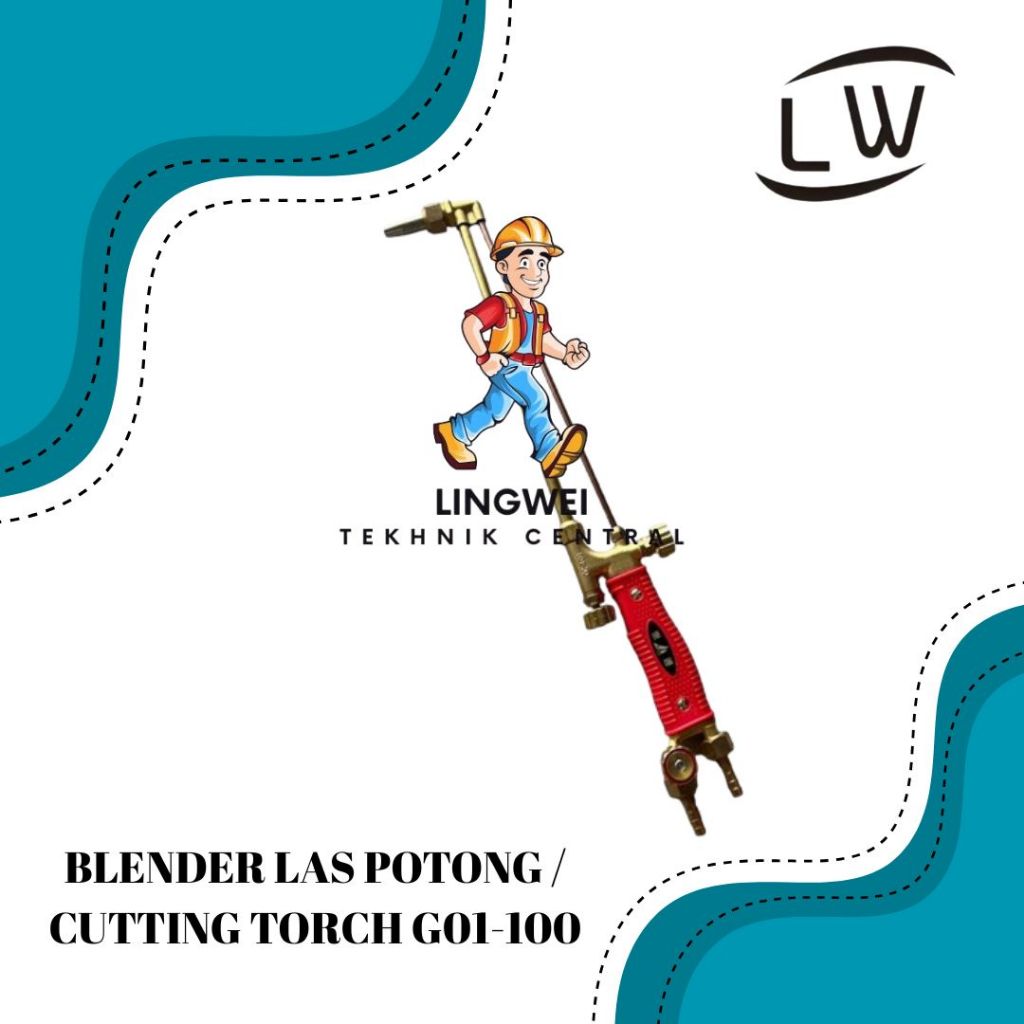 BLENDER LAS POTONG / CUTTING TORCH G01-100 / STANG BLENDER POTONG