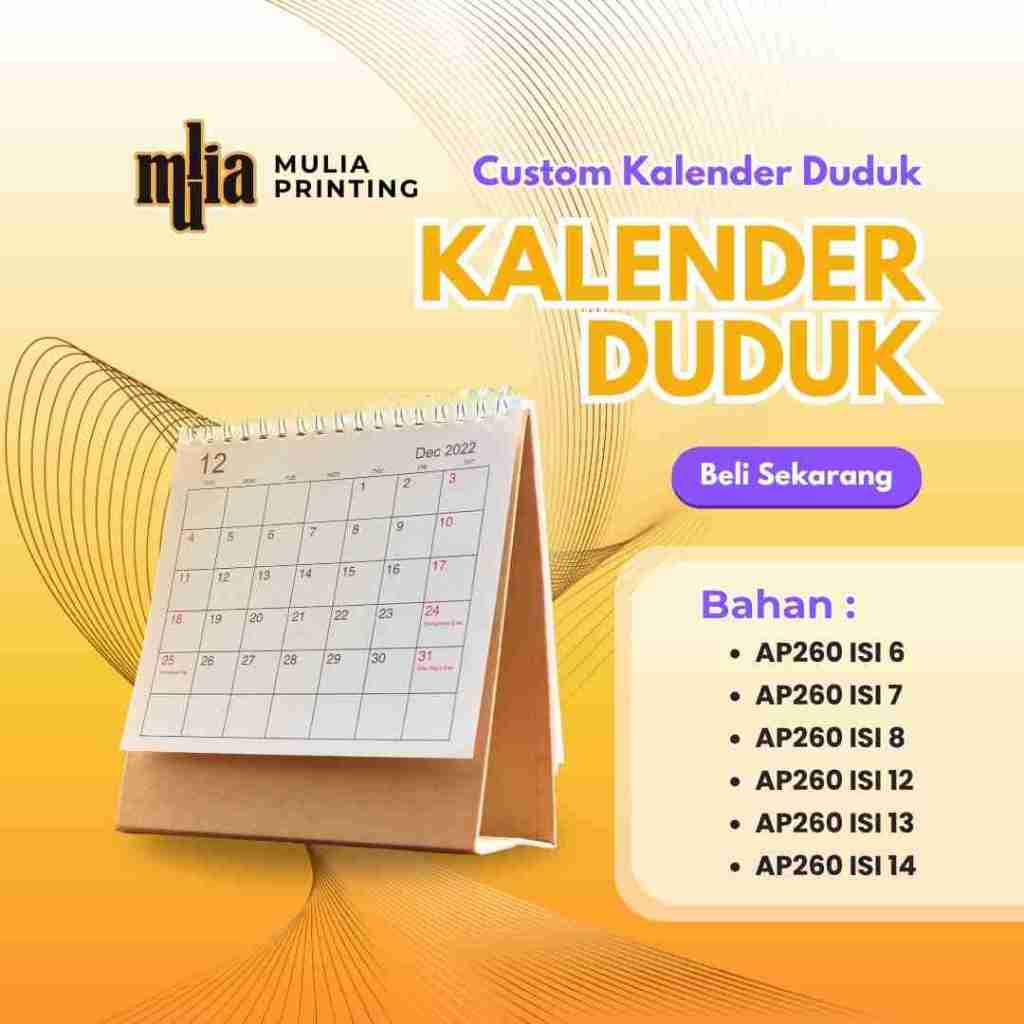 

CETAK CUSTOM KALENDER DUDUK AP260 ISI 6 / ISI 7 / ISI 8 / ISI 12 / ISI 13 / ISI 14
