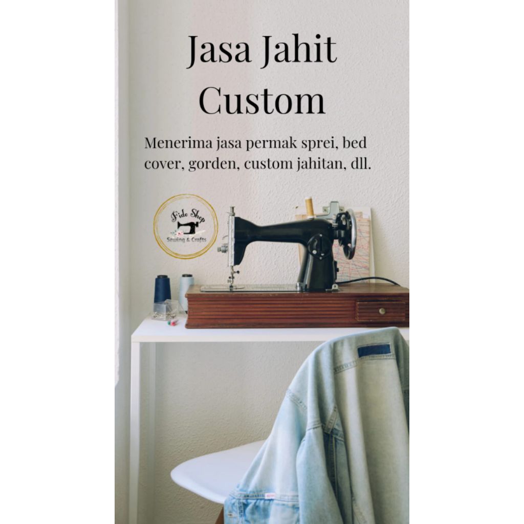 Jasa Jahit Custom, Jasa Permak Sprei, Bed Cover, Gorden,dll