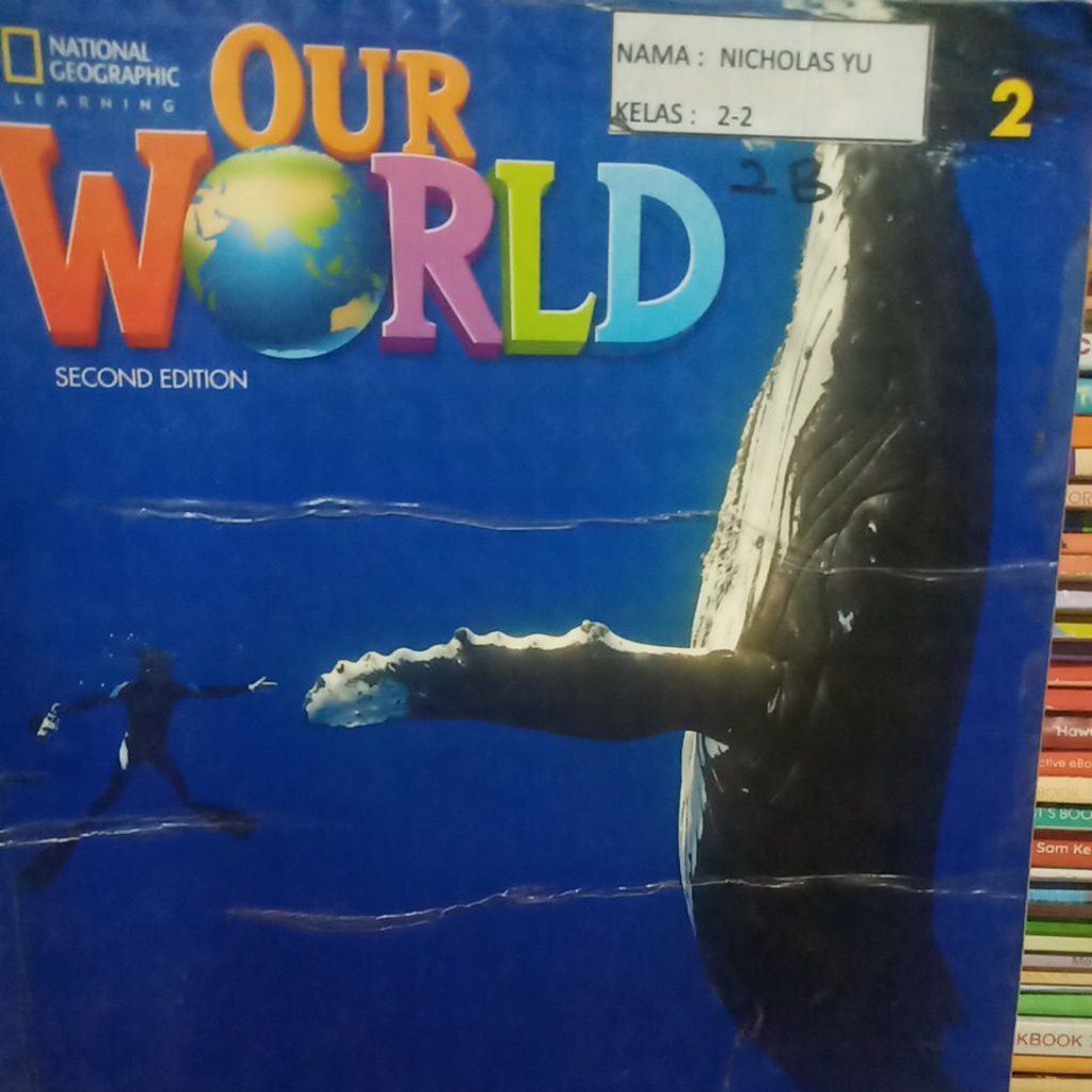 our world 2 second edition ORIGINAL