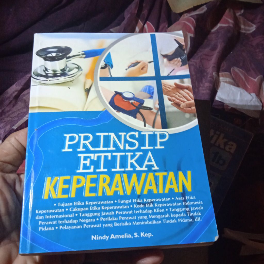 buku Prinsip Etika Keperawatan, kode etik keperawatan Indonesia dan internasional, buku original