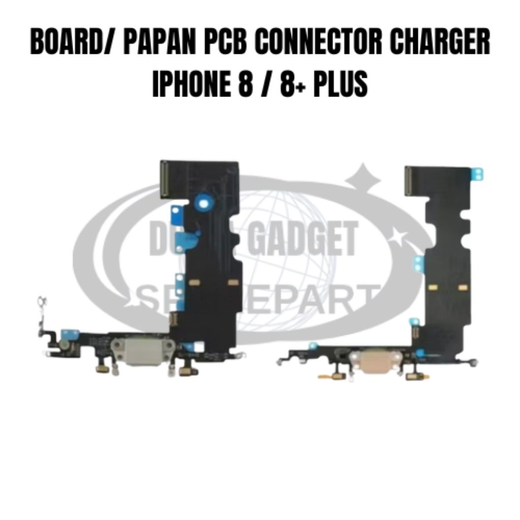 BOARD/ PAPAN PCB CONNECTOR CHARGER IPHONE 8 / 8+ PLUS 100% ORIGINAL