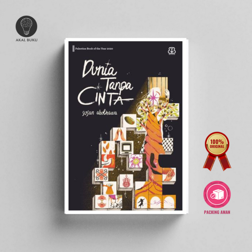 Dunia Tanpa Cinta - Susan Abulhawa