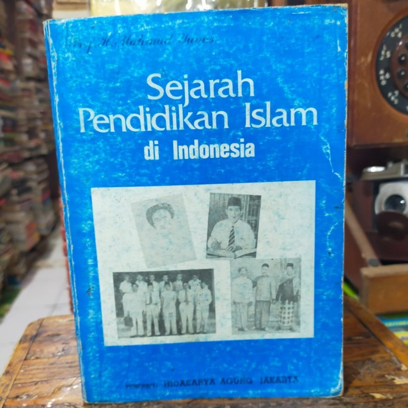 TK. SEJARAH PENDIDIKAN ISLAM DI INDONESIA