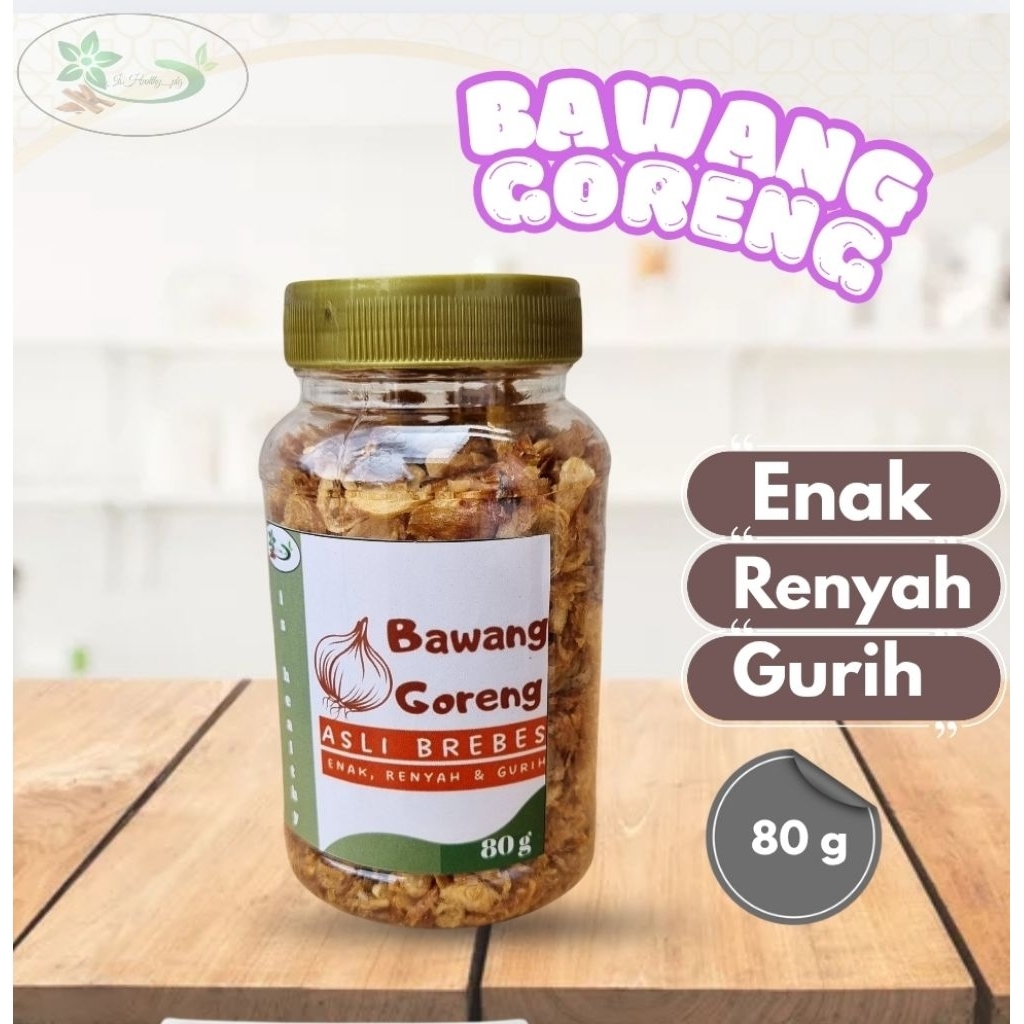 

BAWANG MERAH GORENG ASLI BREBES - 80 g