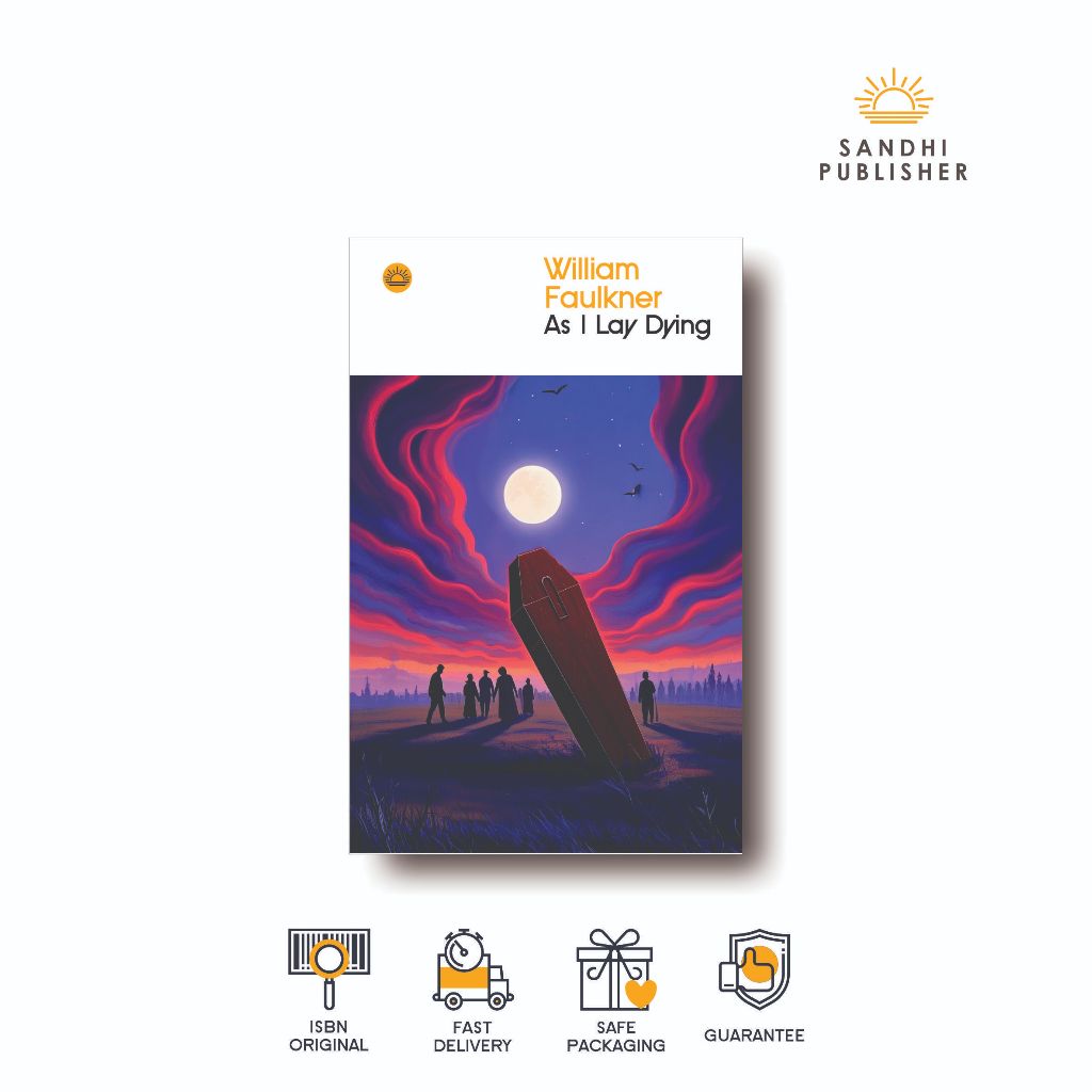 As I Lay Dying by William Faulkner – Sandhi Classic