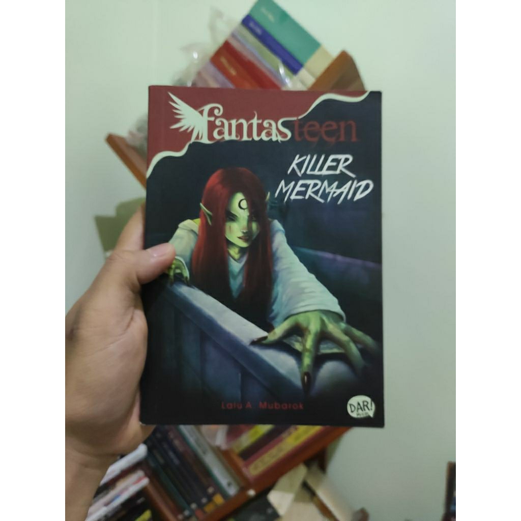 [PRELOVED ORI] Fantasteen Killer Mermaid - Lalu A Mubarak Buku Bekas