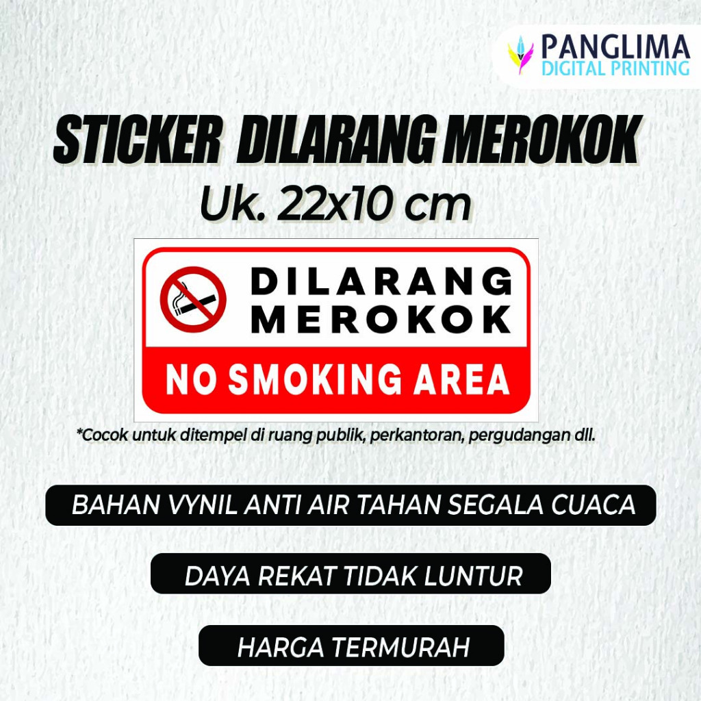 

STIKER VYNIL / DILARANG MEROKOK / UK.22X10 CM / ANTI AIR / TERMURAH
