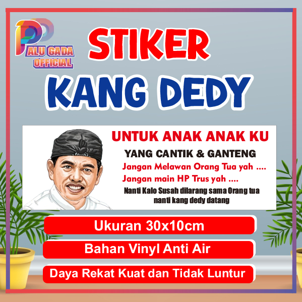 

stiker dedy mulyadi sticker pak dedy