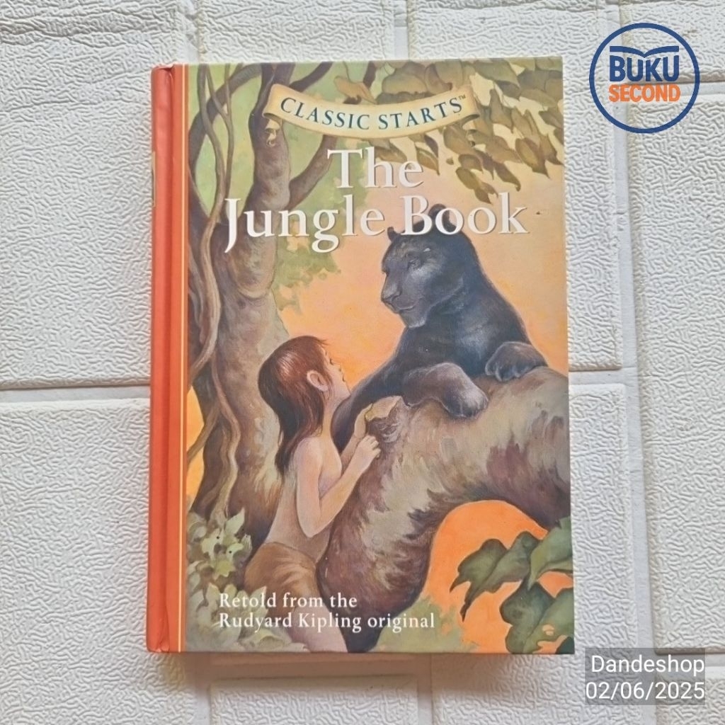 The Jungle Book - Classic Starts Retold From the Rudyard Kipling Original ~ BAHASA INGGRIS HARDCOVER