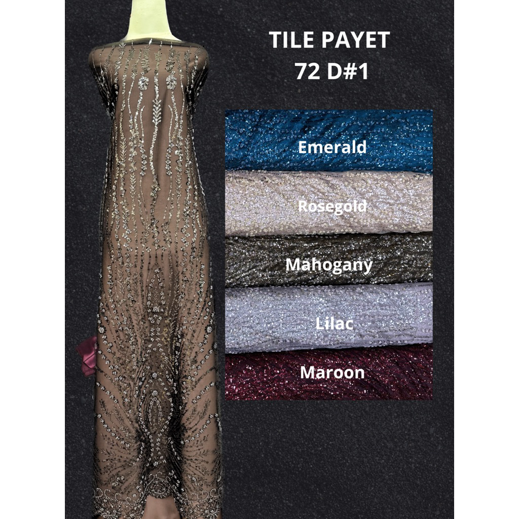 KAIN TILE PAYET/ BAHAN KEBAYA PAYET/ BAHAN DRESS PAYET