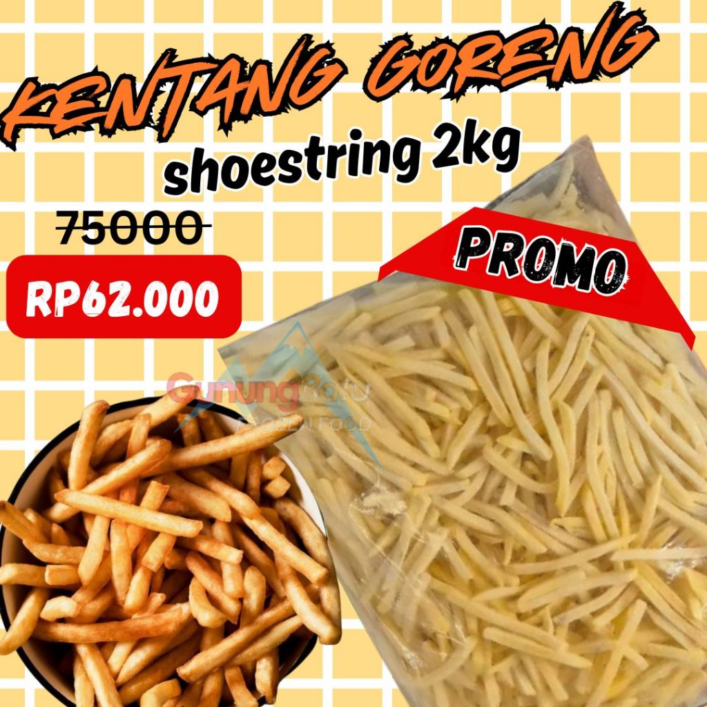 

KENTANG SHOESTRING BELGIA IMPORT 250GR/ 500GR/ 1KG/ 2KG / 2,5KG / 3KG PROMO!!!