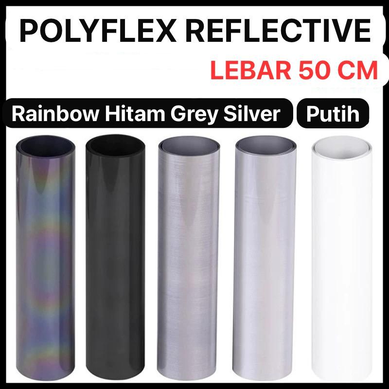 polyflex reflektif/polyflex reflektif  50CM /polyflex reflektif  silver/polyflex reflektif RAINBOW/p