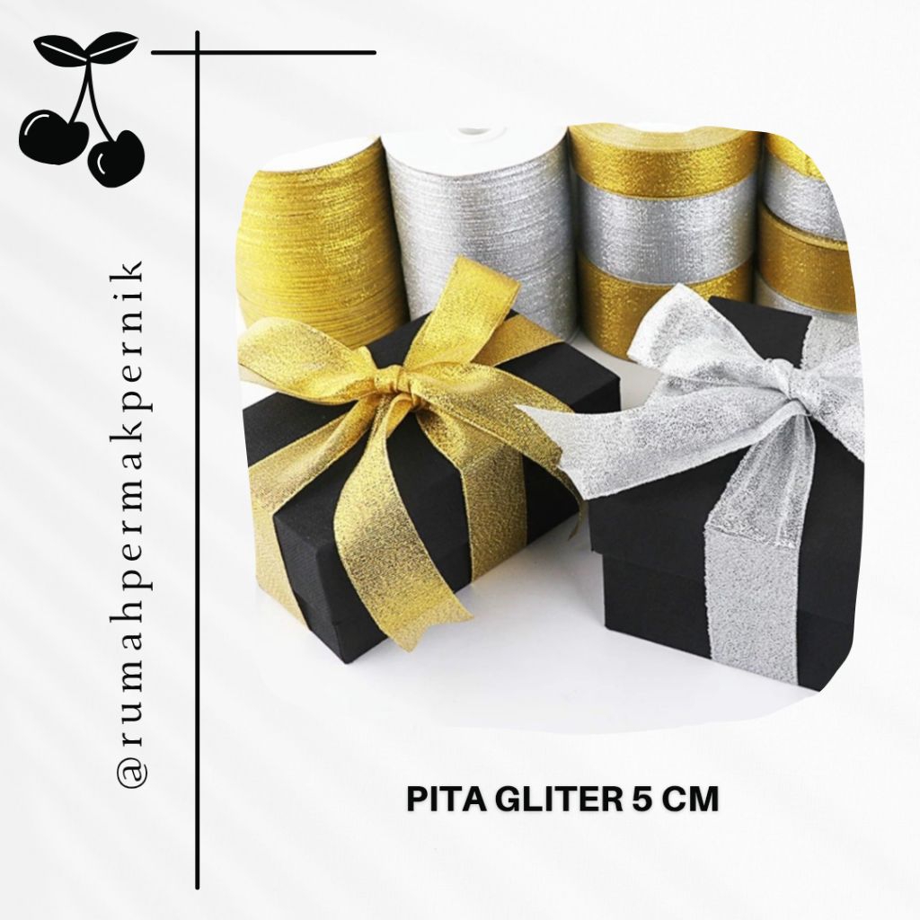 

Pita Gliter/Metalik 5 cm