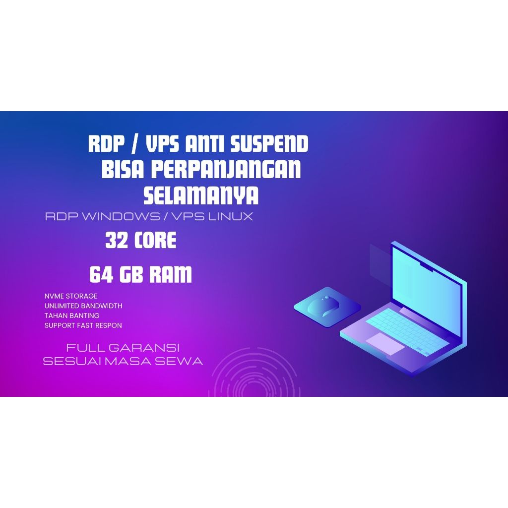 RDP / VPS Ram 64GB 32 Core / 32 VCPU Ram 64 GB Bulanan Mingguan Harian Murah Windows / Linux Full Ad