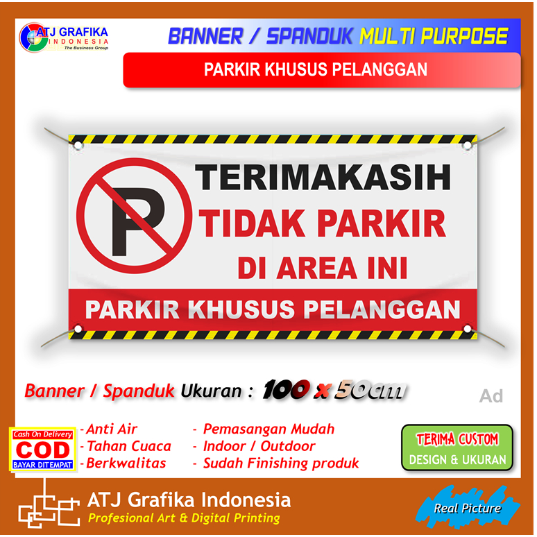 Banner spanduk area Parkir khusus pelanggan dilarang parkir peringatan motor mobil kantor toko dll