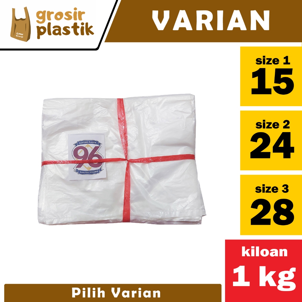 [KHUSUS BAL] Kresek Kiloan HD 96 1kg 15x32 - 24x42 - 28x48 Warna Transparan - BESS Grosir Plastik