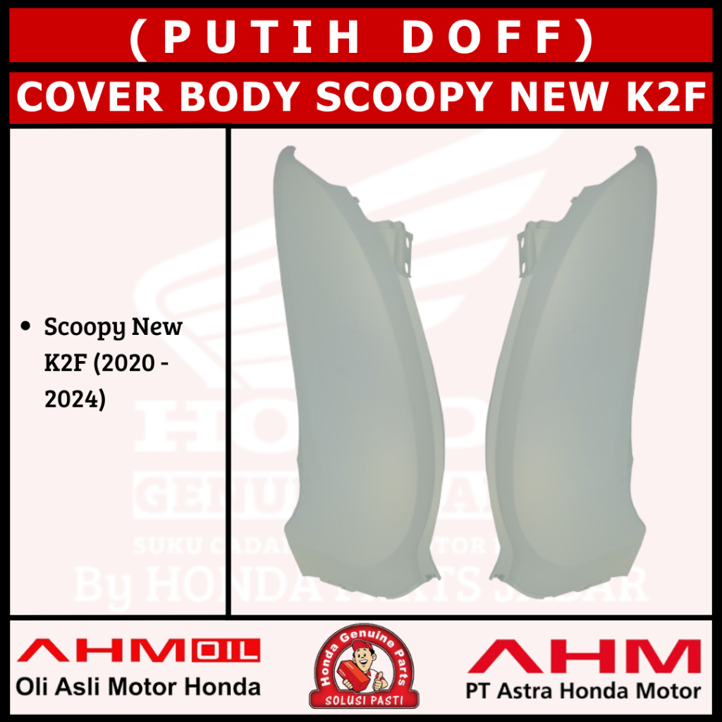 Cover Body Kanan/Kiri Scoopy New 2021 K2F (Putih Doff) 83500K2FN00MPC 83600K2FN00MPC