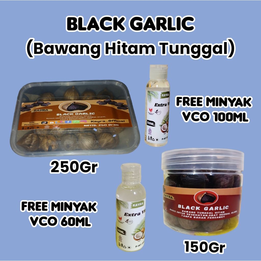

Black Garlic Free Minyak VCO /(Bawang Hitam Tunggal)